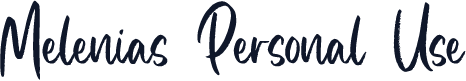 Melenias Personal Use