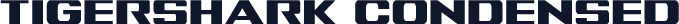 Tigershark Condensed