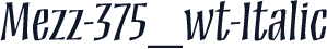 Mezz-375_wt-Italic