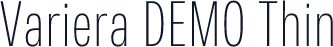 Variera DEMO Thin