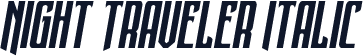 Night Traveler Italic