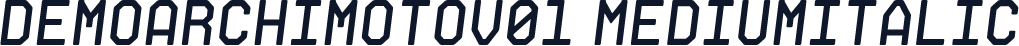 DemoArchimotoV01-MediumItalic