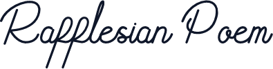 Rafflesian Poem