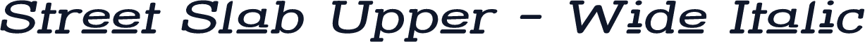 Street Slab Upper - Wide Italic