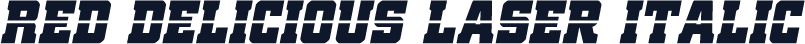 Red Delicious Laser Italic