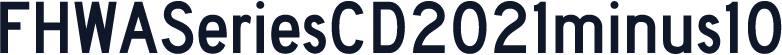 FHWASeriesCD2021minus10