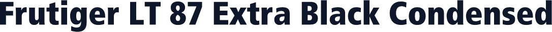 Frutiger LT 87 Extra Black Condensed