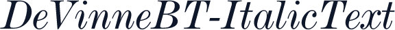 DeVinneBT-ItalicText