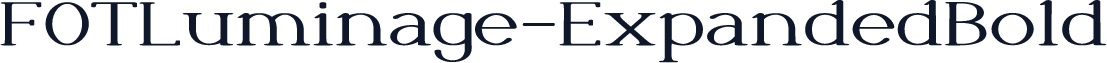 FOTLuminage-ExpandedBold