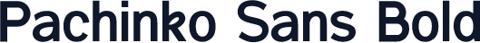 Pachinko Sans Bold
