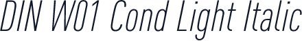 DIN W01 Cond Light Italic
