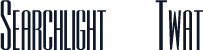 Searchlight (Twat)