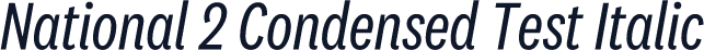 National 2 Condensed Test Italic
