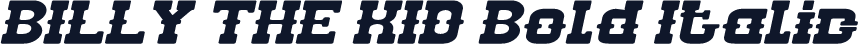 BILLY THE KID Bold Italic