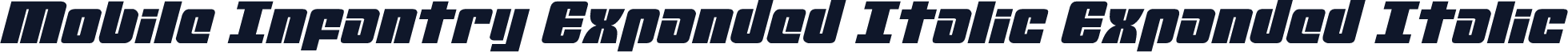 Mobile Infantry Expanded Italic Expanded Italic
