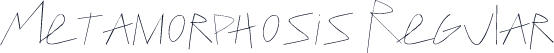 Metamorphosis Regular