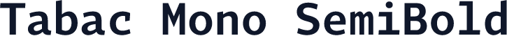 Tabac Mono SemiBold