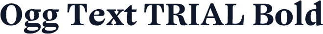 Ogg Text TRIAL Bold