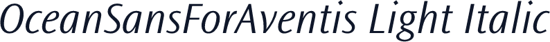 OceanSansForAventis Light Italic