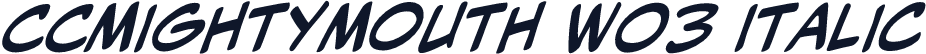 CCMightyMouth W03 Italic