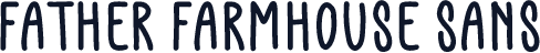 Father Farmhouse Sans