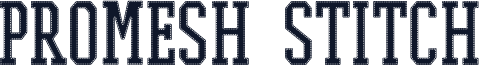 PROMESH Stitch