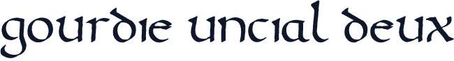 Gourdie Uncial Deux