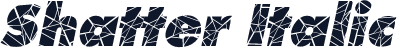 Shatter Italic