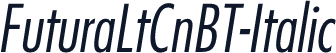 FuturaLtCnBT-Italic