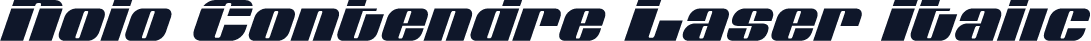 Nolo Contendre Laser Italic