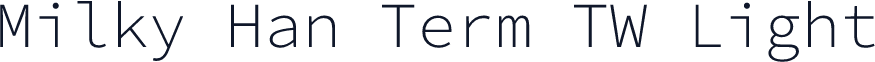 Milky Han Term TW Light
