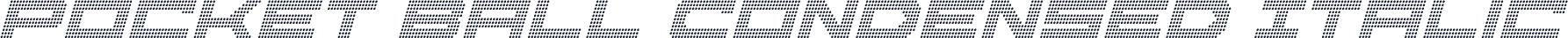 Pocket Ball Condensed Italic