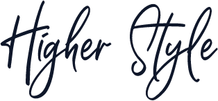 Higher Style