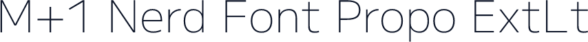 M+1 Nerd Font Propo ExtLt
