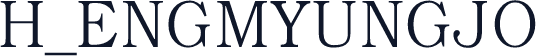 H_ENGMYUNGJO