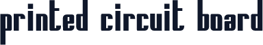 Printed Circuit Board