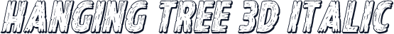 Hanging Tree 3D Italic