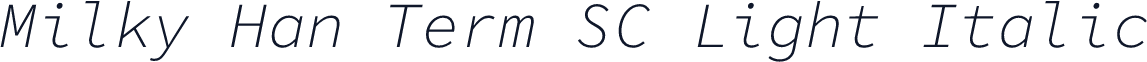 Milky Han Term SC Light Italic