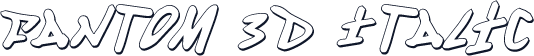Fantom 3D Italic