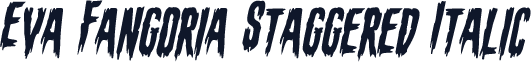 Eva Fangoria Staggered Italic