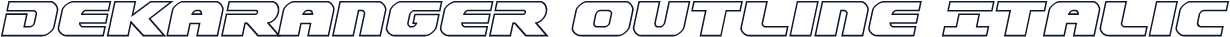 Dekaranger Outline Italic