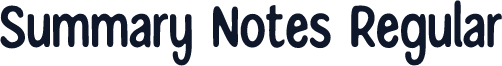 Summary Notes Regular
