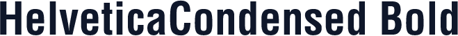 HelveticaCondensed Bold