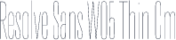 Resolve Sans W05 Thin Cm