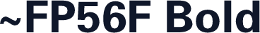 ~FP56F Bold