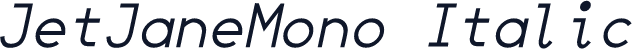 JetJaneMono Italic