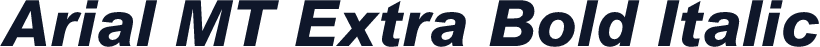 Arial MT Extra Bold Italic