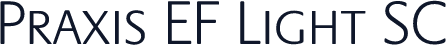 Praxis EF Light SC