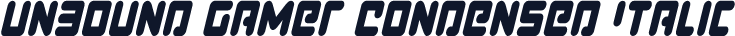Unbound Gamer Condensed Italic