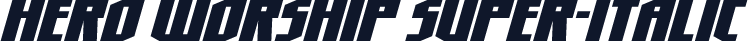 Hero Worship Super-Italic